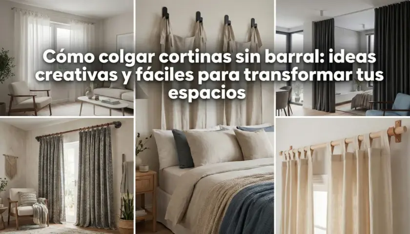Ideas creativas y fáciles de como se llevan las cortinas para dormitorios sin barra, transformando tus espacios con estilo.